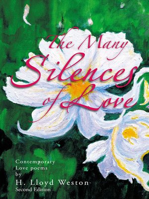 cover image of The Many Silences Of Love